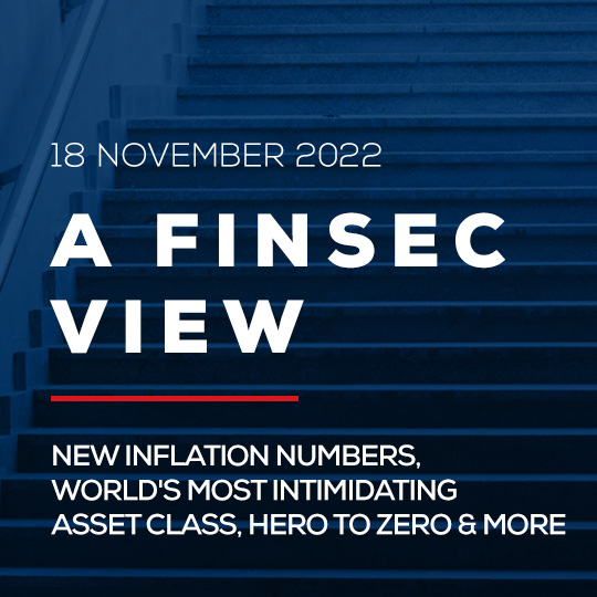 A Finsec View - New inflation numbers, World's most intimidating asset class, Hero to zero and more